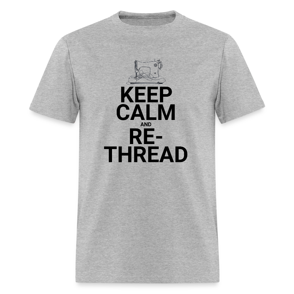 Men's Keep Calm and Re-Thread T-Shirt - heather gray