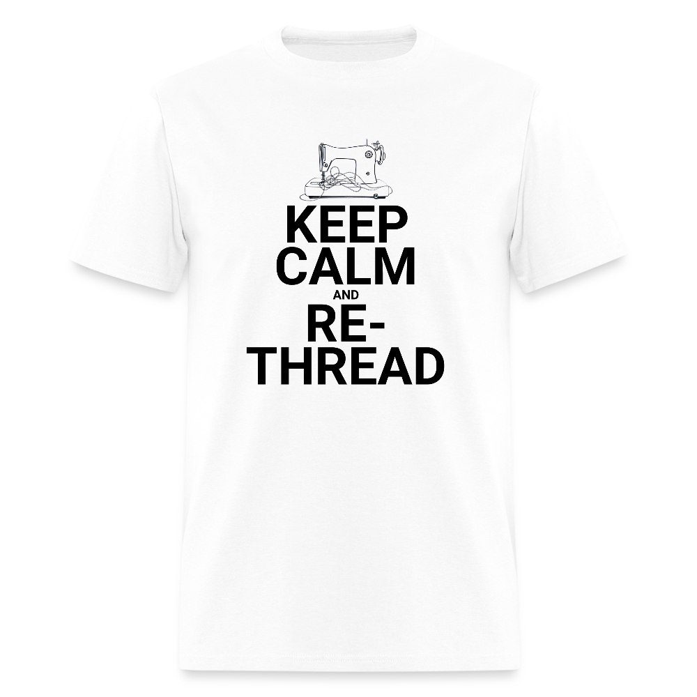Men's Keep Calm and Re-Thread T-Shirt - white